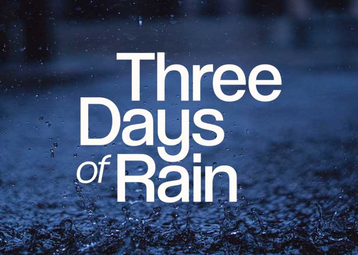 Three Days of Rain